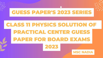 class 11 physics  solved guess Paper for 2023 Sindh board exams | with solved mcqs , Section B and C