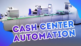 Accelerates processing Efficiency with GRGBanking Cash Center Automation Solution
