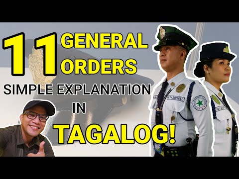 11 GENERAL ORDERS FOR SECURITY GUARDS| ENGLISH WITH SIMPLE TAGALOG EXPLANATION|