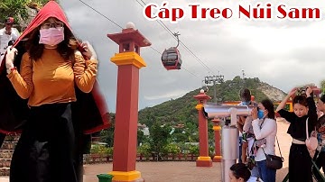 Cáp Treo Núi Sam Châu Đốc chính thức đưa vào hoạt động giá rẻ bất ngờ?