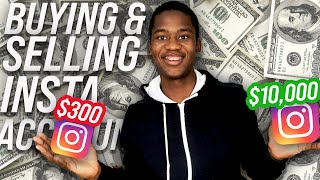 How to BUY & SELL Instagram Accounts $$$