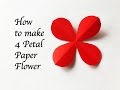 DIY Craft : How To Make 4 Petal Paper Flower : สอนพับดอกไม้ 4 กลีบแบบสวยๆ