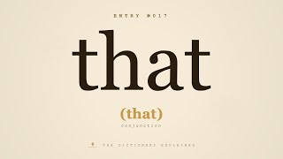 #17 of 1,000 Most Common Words - How to Pronounce "THAT" - Examples, Definition, Etymology