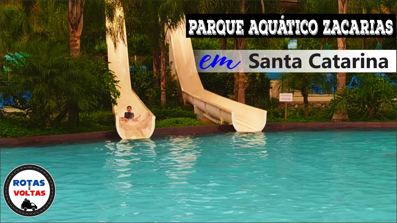 ✅🚗[2023] Conheça o Parque Aquático Zacarias em Itajaí, Santa Catarina, Brasil