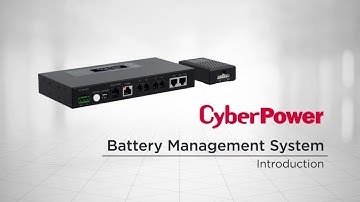CyberPower Battery Management System Product Introduction