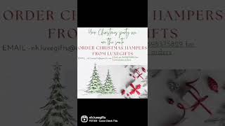 LuxeGifts Christmas Hampers