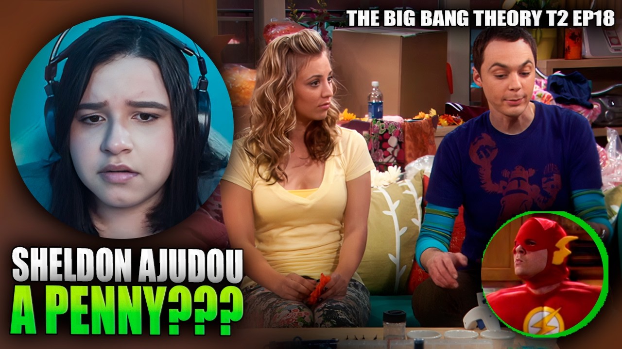 THE BIG BANG THEORY / 2 TEMPORADA - EPISÓDIO 18 | REACT - YouTube