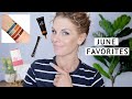 JUNE FAVORITES | 2021