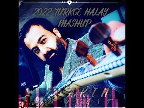 AKIN YİĞİT 2022 TÜRKÇE MASHUP HALAY