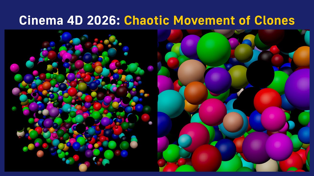 Cinema 4D 2026: Chaotic Movement of Clones