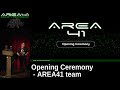 Area41 2018: Area41 Team: Opening Ceremony