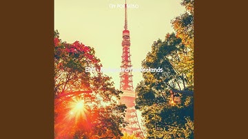 Pulsating Ambiance for Weekends