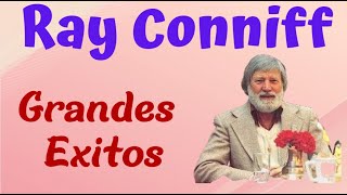 RAY CONNIFF - GRANDES EXITOS - La Mejor Musica De Nuestros Años Felices - RECUERDOS