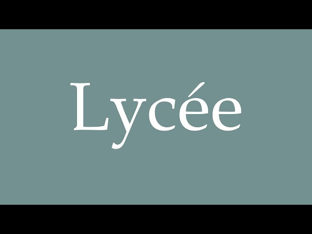 How to Pronounce ''Lycée'' Correctly in French - YouTube