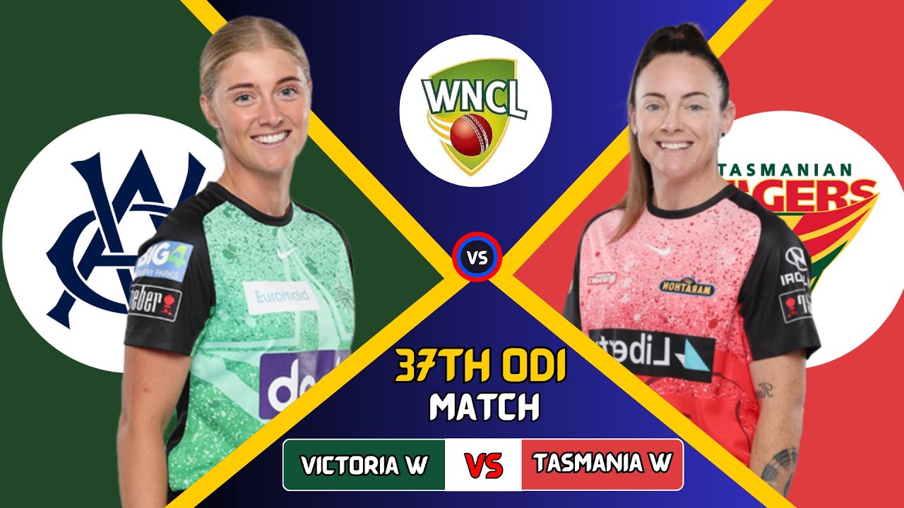 Victoria Women vs Tasmanian Tigers Women || TAS-W vs VIC-W 37th ODI Match, WNCL 2023-24 Score Card