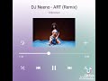 DJ Neeno - ART (Remix) Preview
