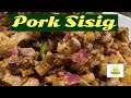 How to cook Pork Sisig I Pork Sisig Recipe