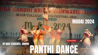 Famous Panthi Dance by IGKV Students, Raipur | Madai 2024 | Live Performance #panthi #folkdance