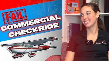 Common Ways to Fail Your Commercial Checkride