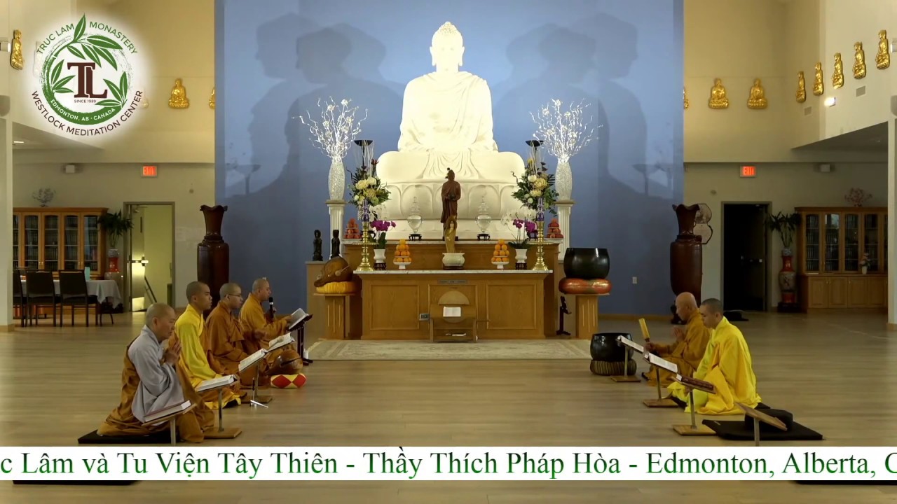 Tụng Kinh Lương Hoàng Sám và Ngồi Thiền với Thầy Thích Pháp Hòa (7:30pm – Jul 7, 2020 – Tây Thiên) Tụng Kinh Lương Hoàng Sám và Ngồi Thiền với Thầy Thích Pháp Hòa (7:30pm – Jul 7, 2020 – Tây Thiên)