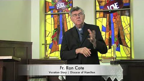 Fr. Ron Cote's Vocation Story