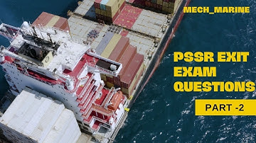 LATEST PSSR DG EXIT EXAM QUESTIONS  2 - SET OF 25 QUESTIONS(AUG 2021) #exitexam#marine#dg#stcw#PSSR