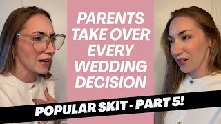 Part 5 Bride Ariels In-Laws Take Over Her Wedding