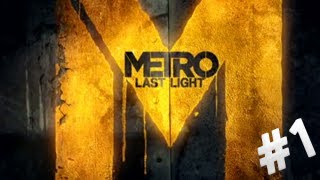 Metro Last Light - Tipsiz Sakallı Adam - Bölüm 1