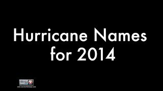 2014 Hurricane Names
