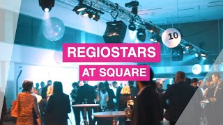 RegioStars at SQUARE