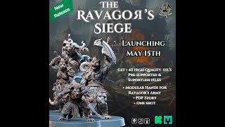 New Launch!!! The Ravagor's Siege - May 2024