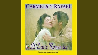Video thumbnail of "Carmela y Rafael - Sombras"
