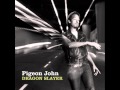 Pigeon John - 1. The Bomb [Dragon Slayer]
