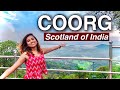 Coorg  top places to see in one day tourist places temple hotel food shopping  more