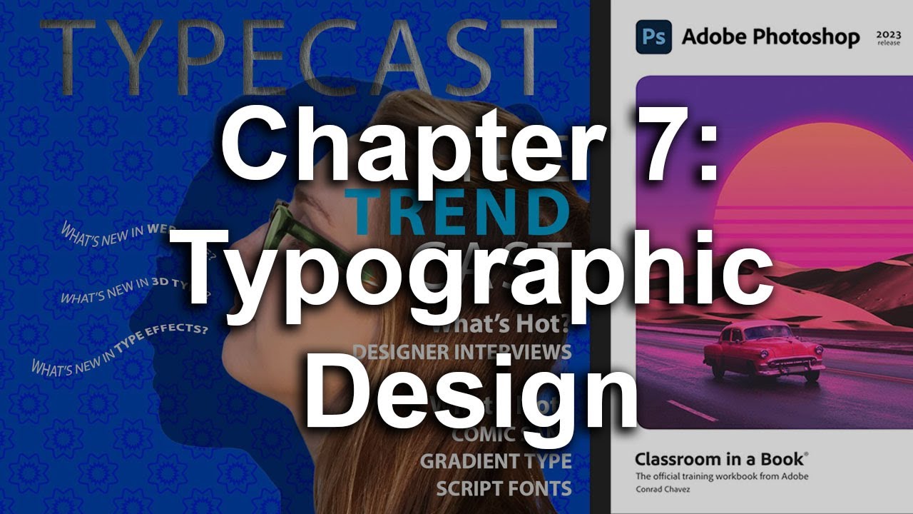 Adobe Photoshop CC 2023 Classroom In A Book Chapter 7
