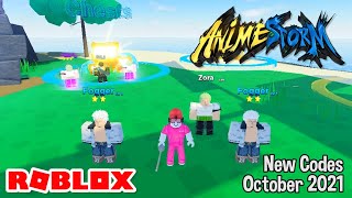 Roblox Anime Storm Simulator New Codes October 2021