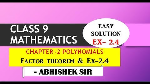 Factor Theorem polynomials Exercise 2.4 Solution Class 9 Maths Ch-2 Polynomials #4