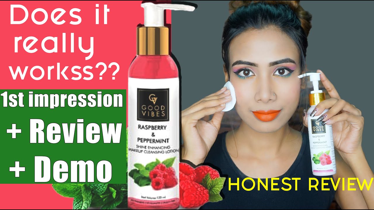 BEST MAKEUP REMOVER Honest review n demo of Good Vibes cleansing