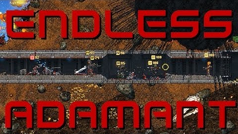 Endless Adamant [Cortex Command]