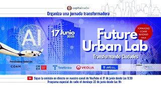 Future Urban Lab 2025: Transformando ciudades
