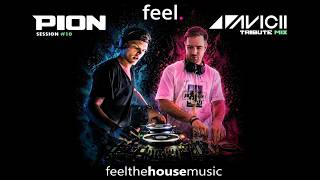 Session #10/ AVICII TRIBUTE / DJ PION