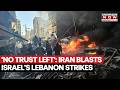 Iran Slams Israel’s Attack On Lebanon, Says No Trust On Tel Aviv As US Looks To Extend Ceasefire
