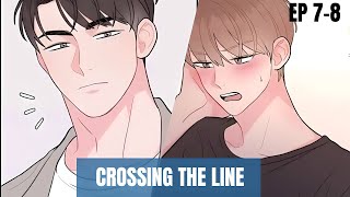 Crossing The Line|| Episode 7-8|| Explained In Hindi ||Bl Manhwa