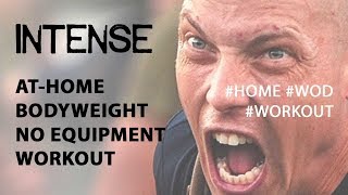 At-home Intense Bodyweight Workout—Birthday WOD AJIBULUFLEUR At-home Intense Bodyweight Workout—Birthday WOD AJIBULUFLEUR