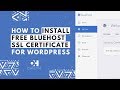 How to Install SSL Certificate on WordPress (2018) | Add Free Bluehost SSL (HTTPS)