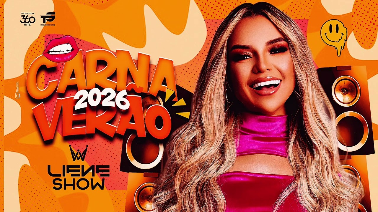 LIENE SHOW CARNAVERÃO 2026 #lieneshow #CDCARNAVERAO2026 CD Completo