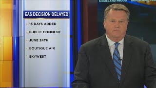 U.S. D.O.T. Delays Decision On EAS Service At Sioux Gateway Airport