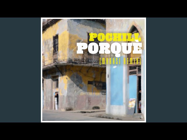 Porquè (Marasi Remix)