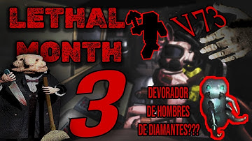LETHAL MONTH [OCTOBER 2025] - Lethal Company [v73]