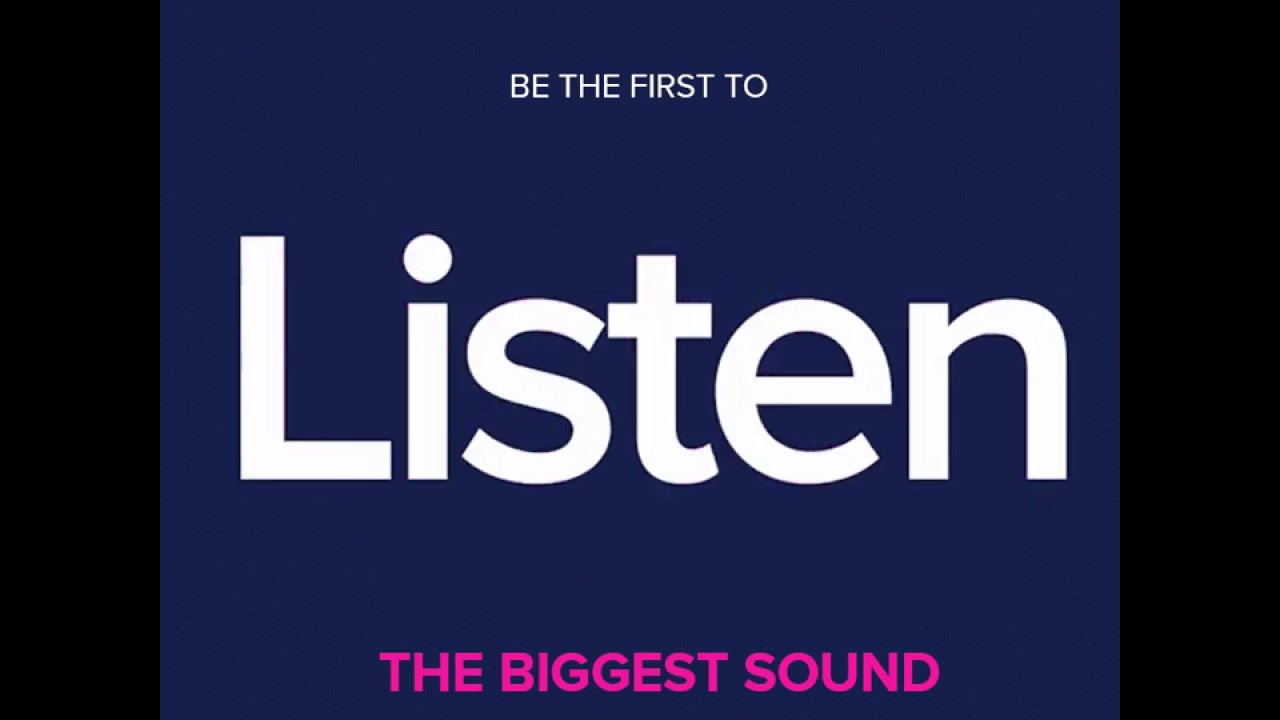 Listen to the Biggest Sound! 